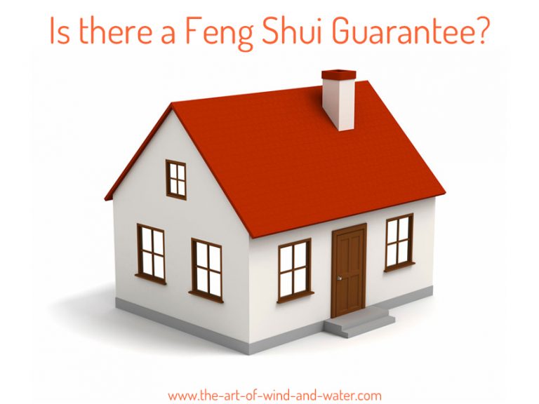 Feng Shui Guarantee