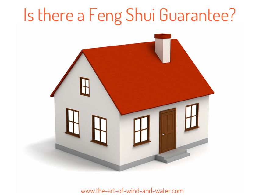 Feng Shui Guarantee