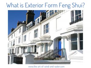 What is Exterior Form Feng Shui?