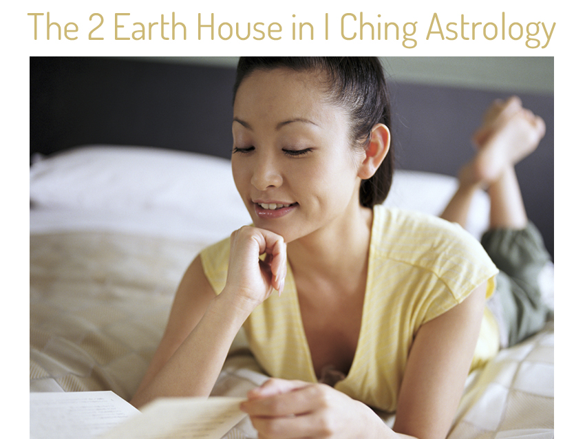 Two Earth House in I Ching Astrology