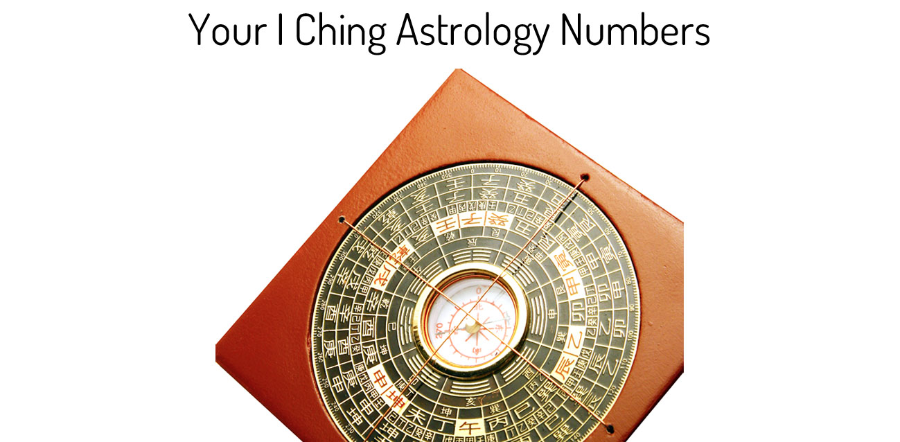 What are your I Ching astrology numbers